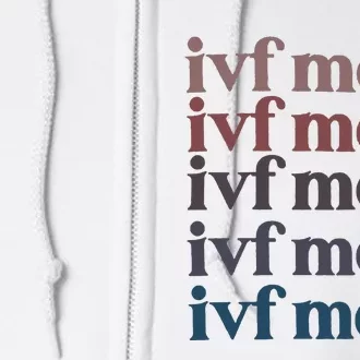 Ivf Mom Infertility Awareness Full Zip Hoodie