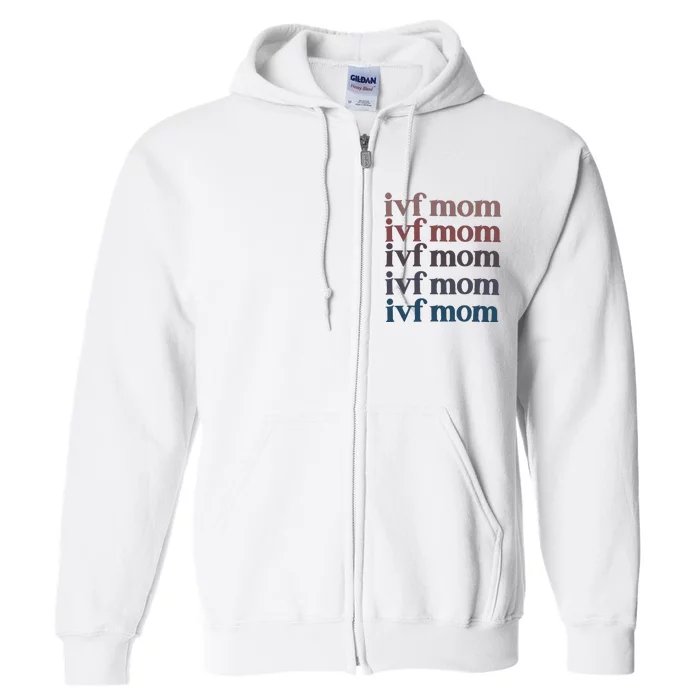 Ivf Mom Infertility Awareness Full Zip Hoodie