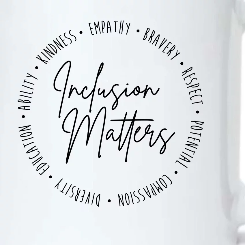 Inclusion Matters Inspirational Black Color Changing Mug