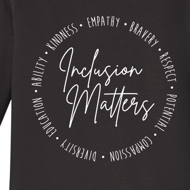 Inclusion Matters Inspirational Baby Long Sleeve Bodysuit