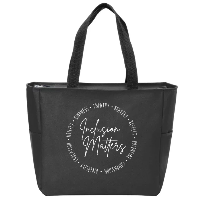 Inclusion Matters Inspirational Zip Tote Bag