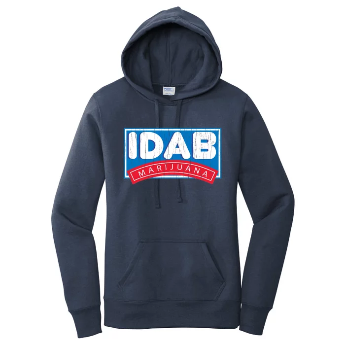 IDab Marijuana Women's Pullover Hoodie