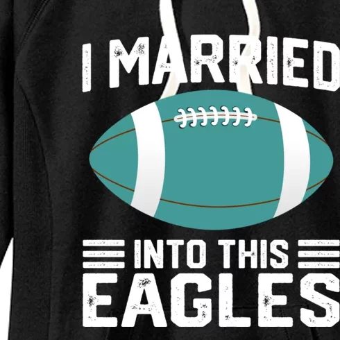 I married into this eagles funny Philadelphia football fan it's A Philly Thing Women's Fleece Hoodie