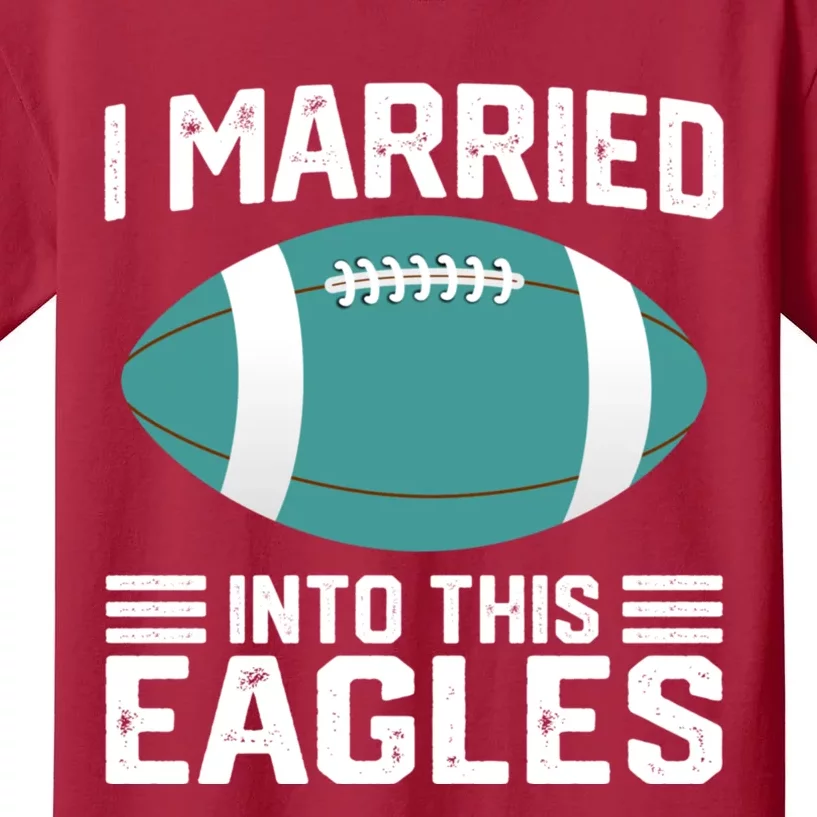 I married into this eagles funny Philadelphia football fan it's A Philly Thing Kids T-Shirt