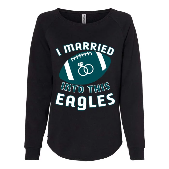 I married into this eagles funny Philadelphia football fan it's A Philly Thing Womens California Wash Sweatshirt