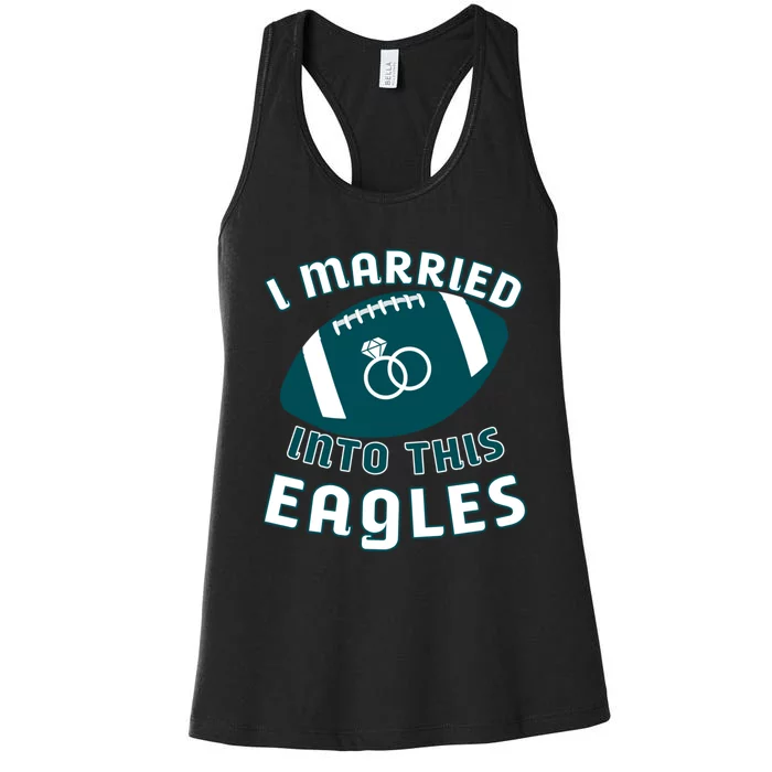 I married into this eagles funny Philadelphia football fan it's A Philly Thing Women's Racerback Tank