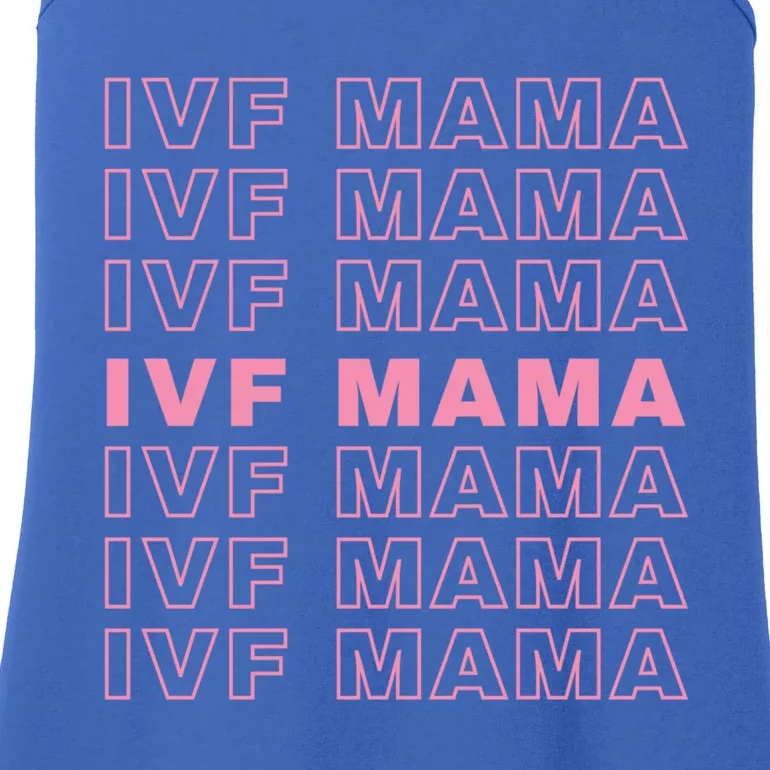 Ivf Mama Infertility Journey Proud Mom Dad Parents Embryo Gift Ladies Essential Tank