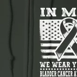 In May I Wear Yellow For Bladder Cancer Awareness Month Full Zip Hoodie