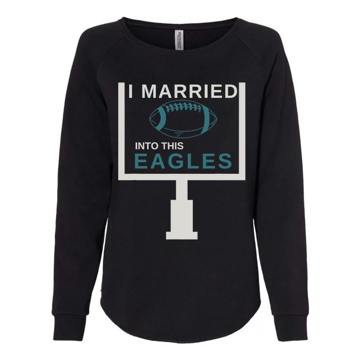 I Married Into This Eagle_s Womens California Wash Sweatshirt