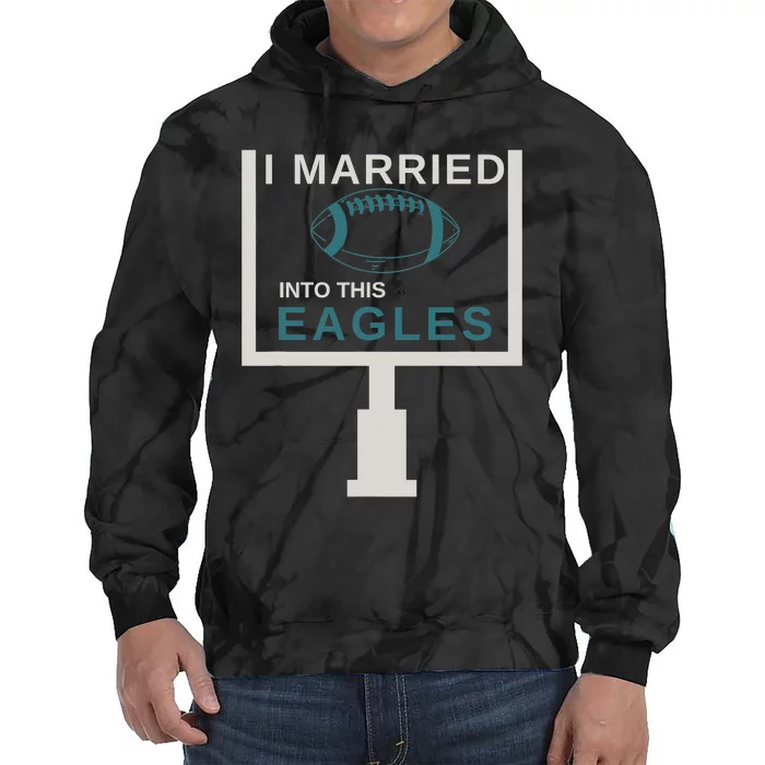 I Married Into This Eagle_s Tie Dye Hoodie