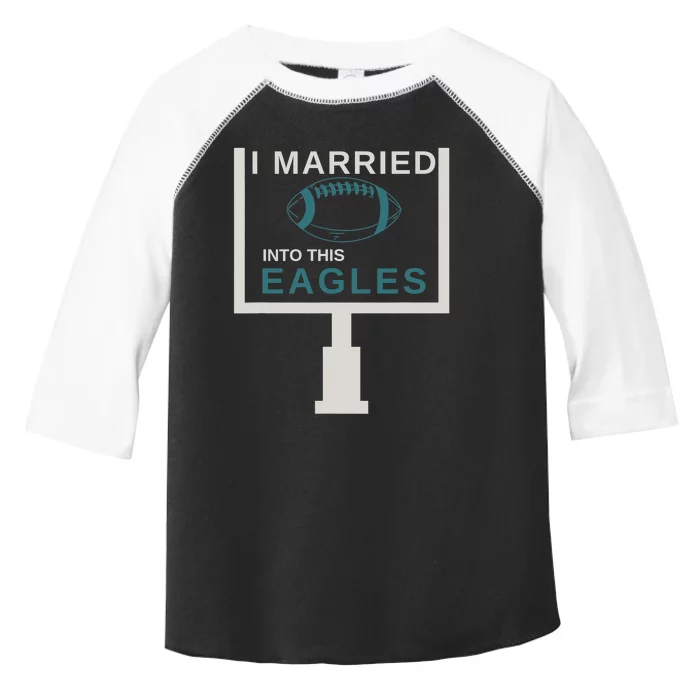 I Married Into This Eagle_s Toddler Fine Jersey T-Shirt