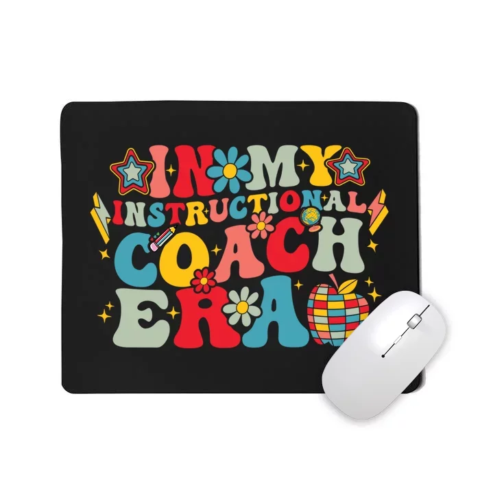 In My Instructional Coach Era Groovy Back To School Mousepad