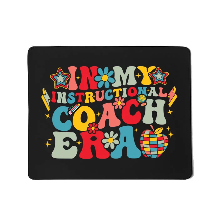 In My Instructional Coach Era Groovy Back To School Mousepad