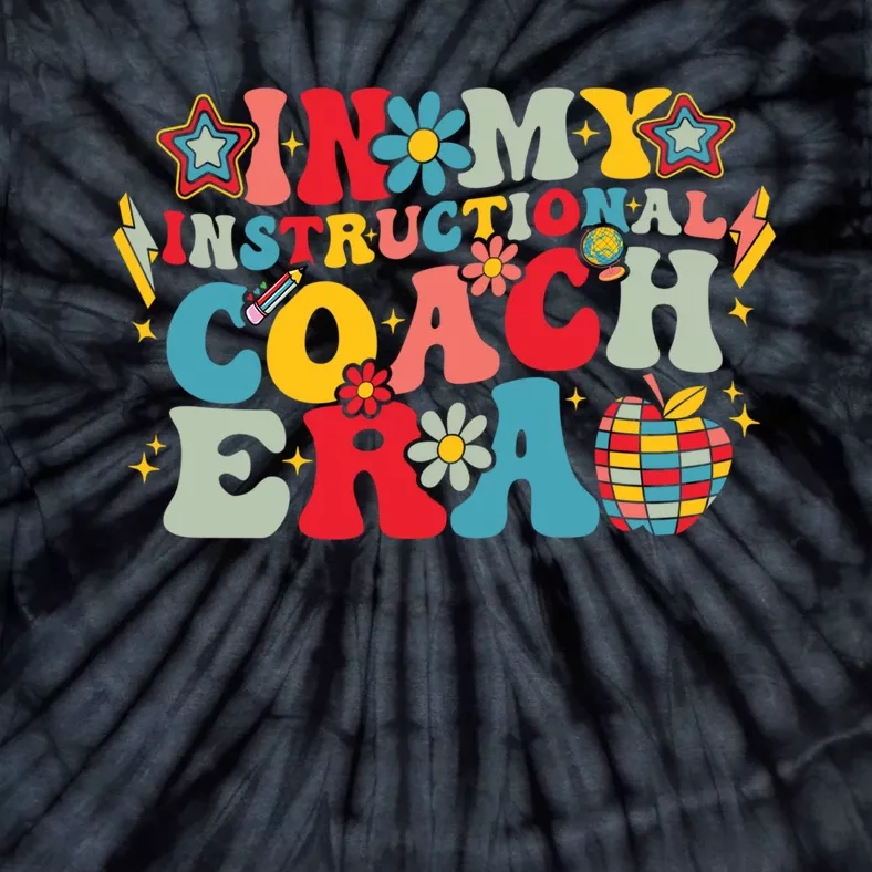 In My Instructional Coach Era Groovy Back To School Tie-Dye T-Shirt