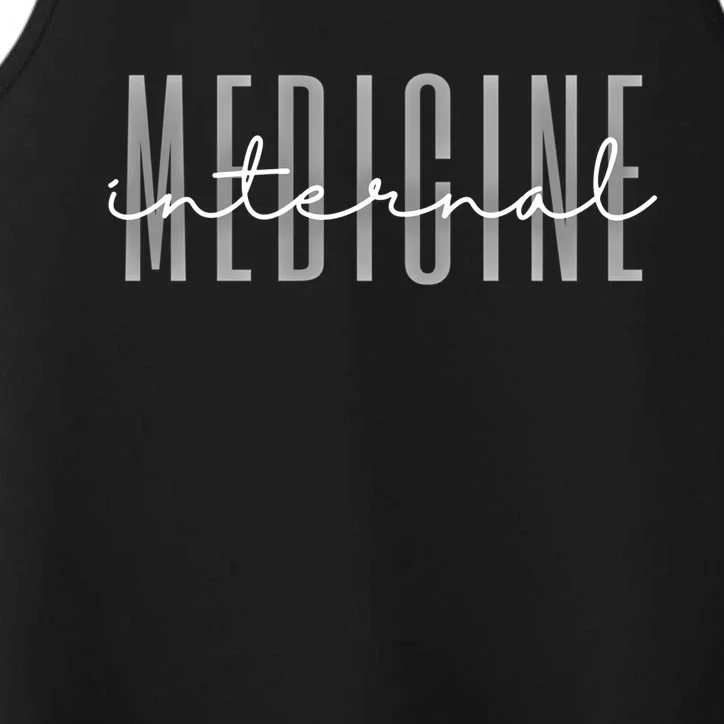 Internal Medicine In Medicine School Gift Performance Tank