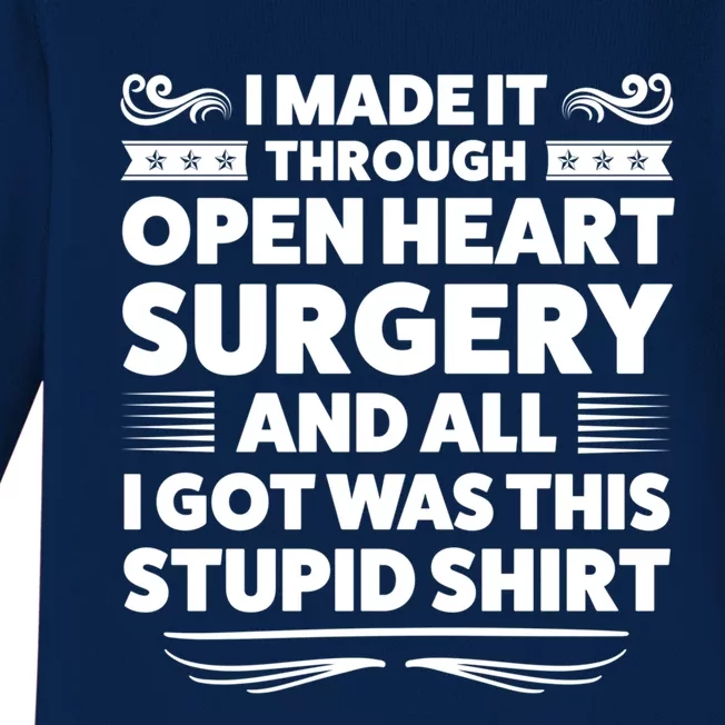 I Made It Through Open Heart Surgery Heart Surgery Recovery Meaningful Gift Baby Long Sleeve Bodysuit