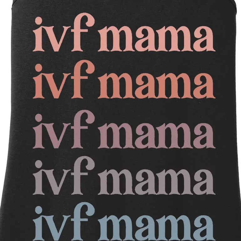 Ivf Mama Ivf Transfer Day Embryo Transfer Ivf Mom Ladies Essential Tank