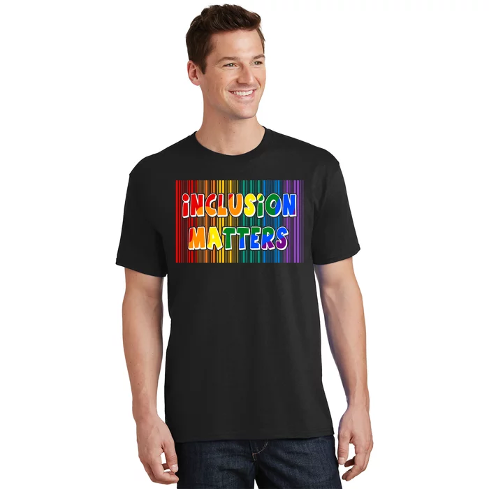 Inclusion Matters T-Shirt