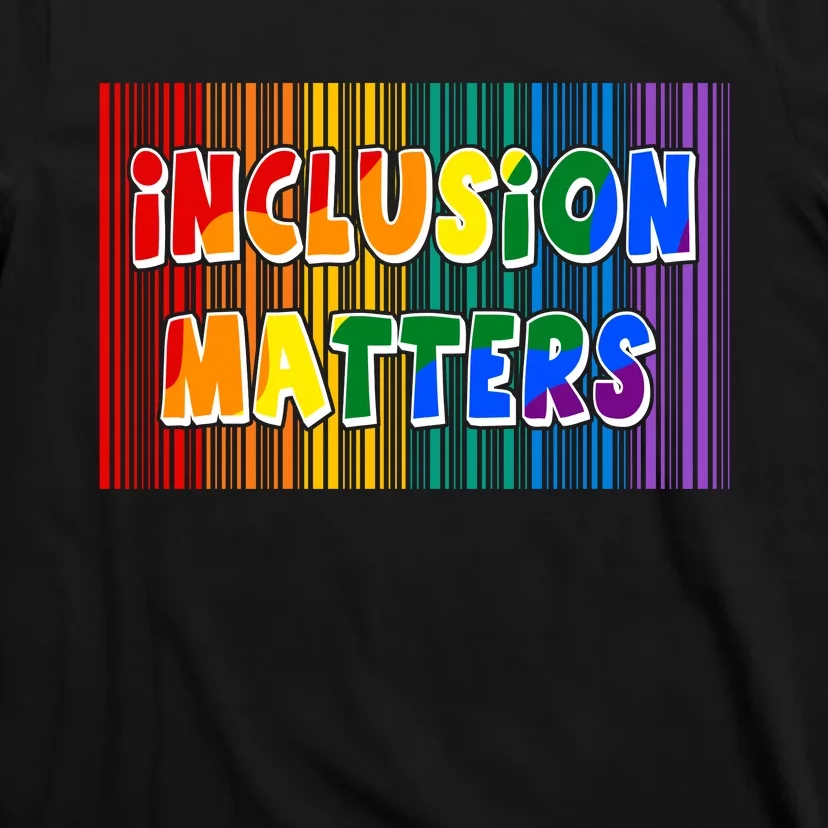 Inclusion Matters T-Shirt