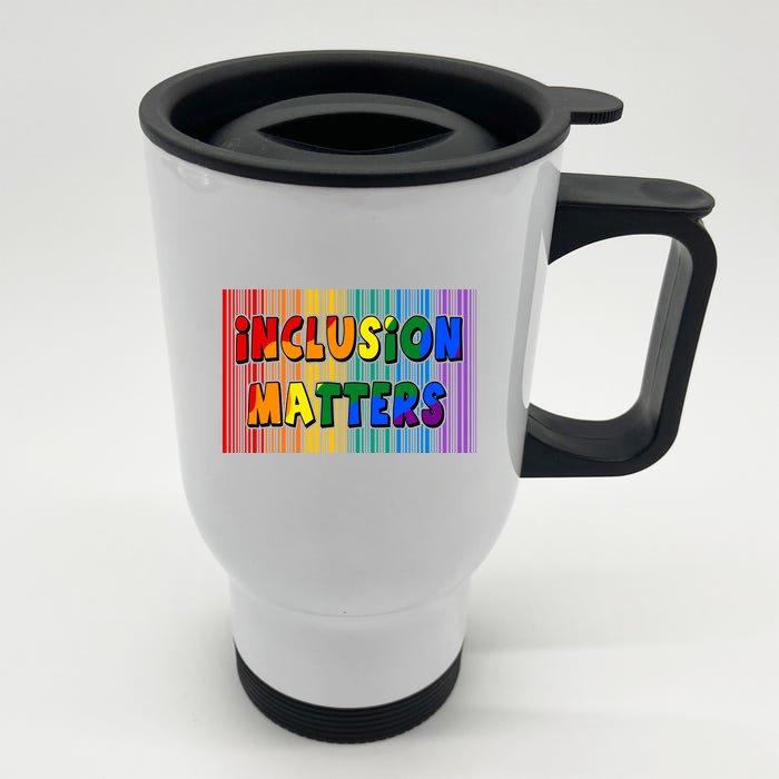 Inclusion Matters Front & Back Stainless Steel Travel Mug