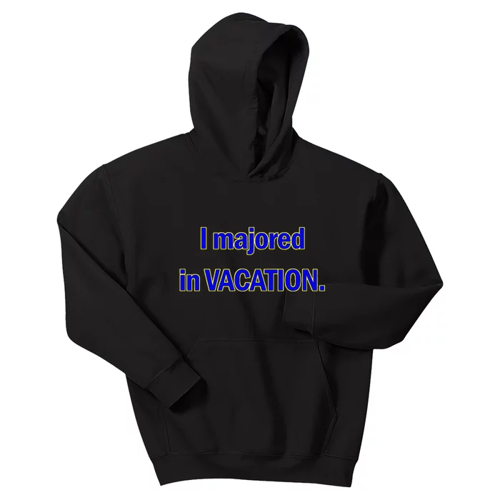 I Majored In VACATION Graphic Kids Hoodie