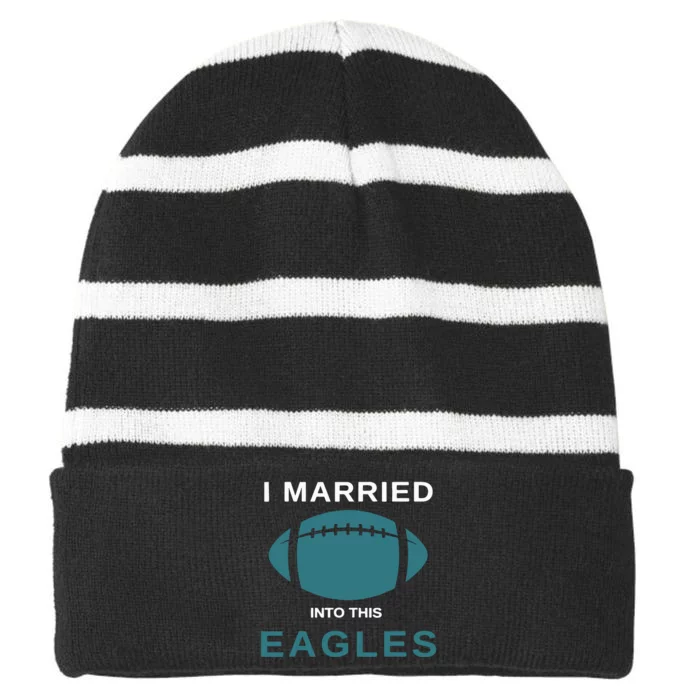 I Married Into This Eagles Funny Quotes Striped Beanie with Solid Band