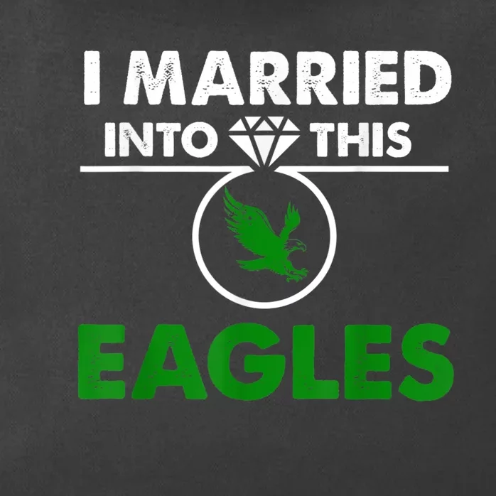 i married into this eagles design Quote apparel cool saying Zip Tote Bag