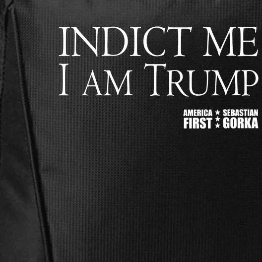 Indict Me I Am Trump America First City Backpack