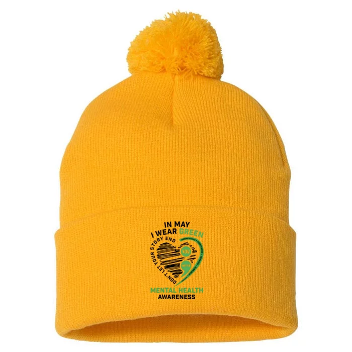 In May I Wear Green Mental Health Awareness Therapist Pom Pom 12in Knit Beanie