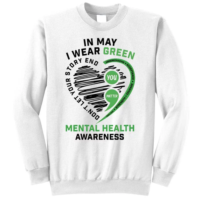 In May I Wear Green Mental Health Awareness Therapist Sweatshirt