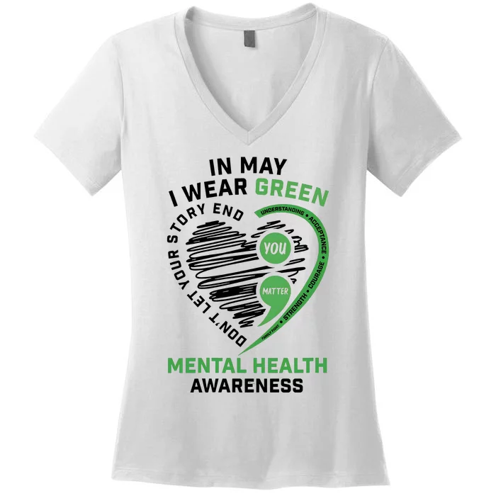 In May I Wear Green Mental Health Awareness Therapist Women's V-Neck T-Shirt