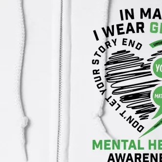 In May I Wear Green Mental Health Awareness Therapist Full Zip Hoodie