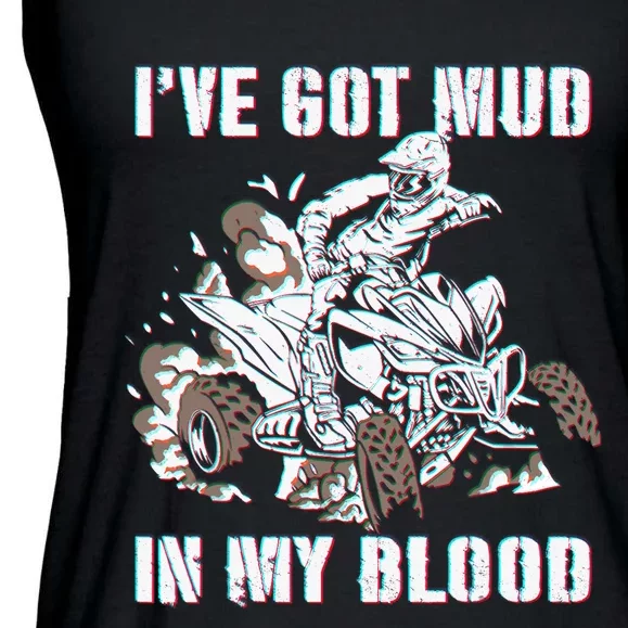 I've mud in my blood ATV dirt bike four wheeler funny quad Ladies Essential Flowy Tank