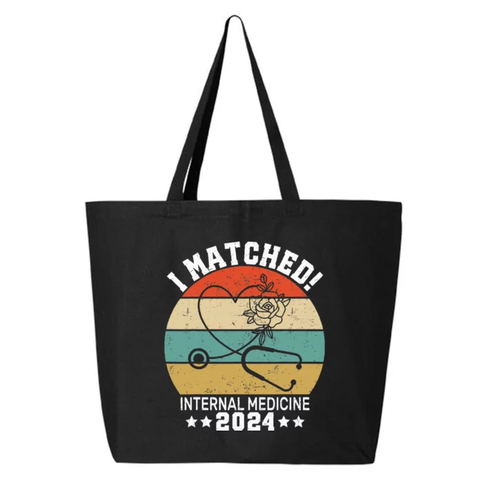 I Matched Internal Medicine 2024 Medical Resident Match Day 25L Jumbo Tote