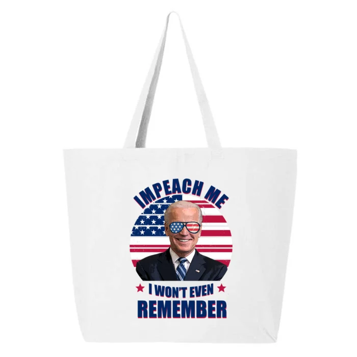 Impeach Me I Won't Even Remember Joe Biden American Flag Funny 25L Jumbo Tote