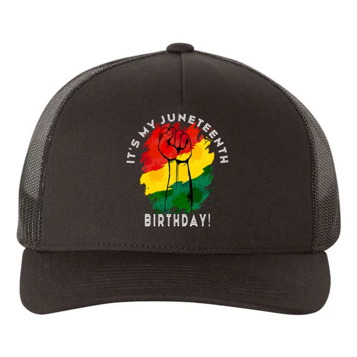 ItS My Juneteenth Birthday! June 19th Party Decoration Yupoong Adult 5-Panel Trucker Hat