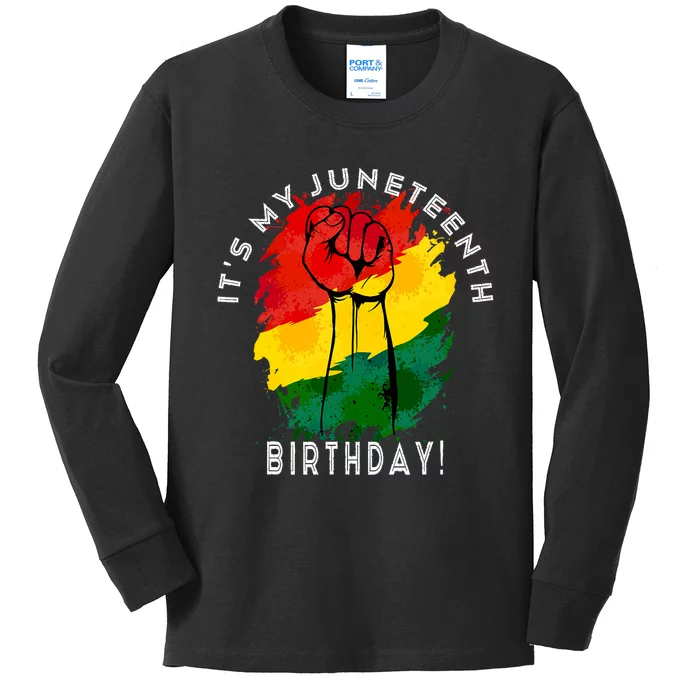 ItS My Juneteenth Birthday! June 19th Party Decoration Kids Long Sleeve Shirt