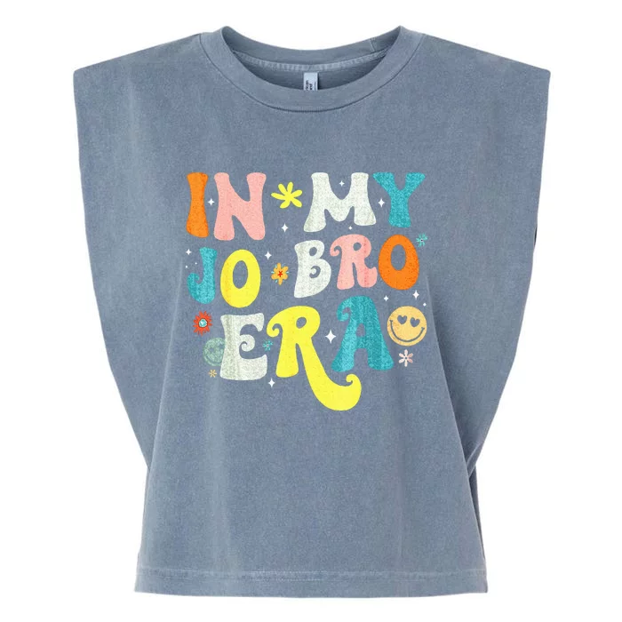 In My Jo Bro Era Funny Groovy Retro In My Job Bro Era Garment-Dyed Women's Muscle Tee