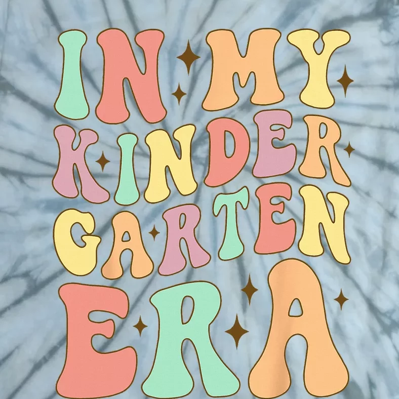 In My Kindergarten Era Groovy Back To School Kinder Teacher Tie-Dye T-Shirt