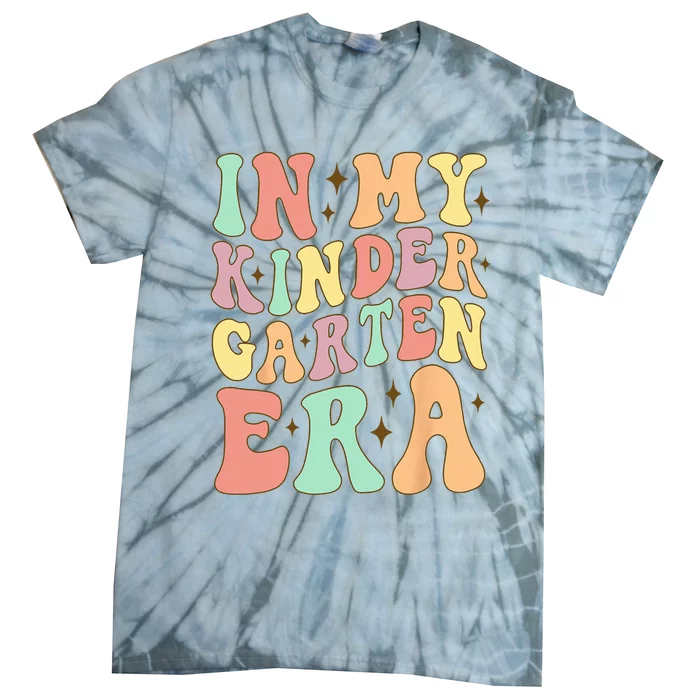 In My Kindergarten Era Groovy Back To School Kinder Teacher Tie-Dye T-Shirt