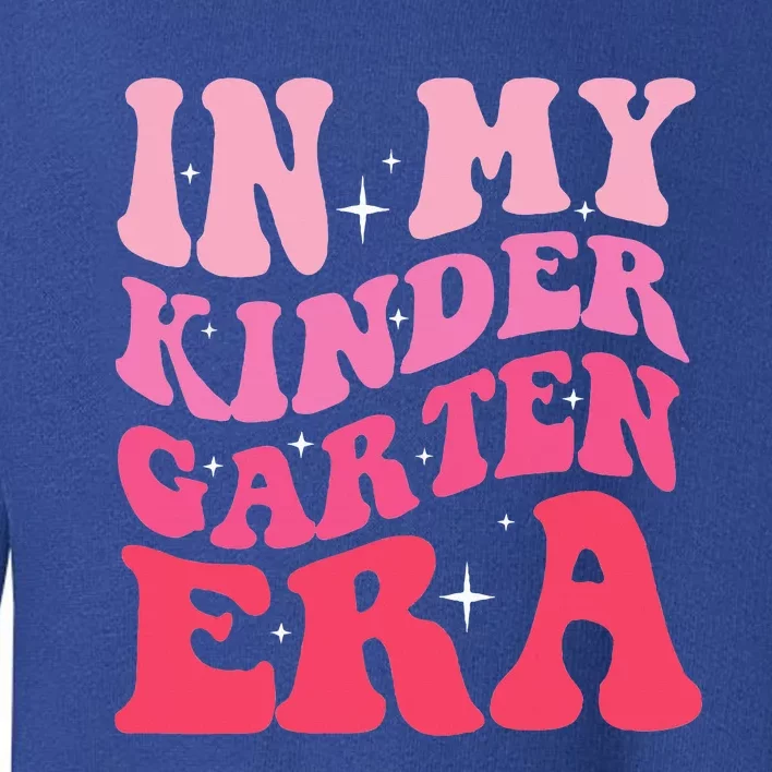 In My Kindergarten Era Groovy Back To School Teacher Student Toddler Sweatshirt