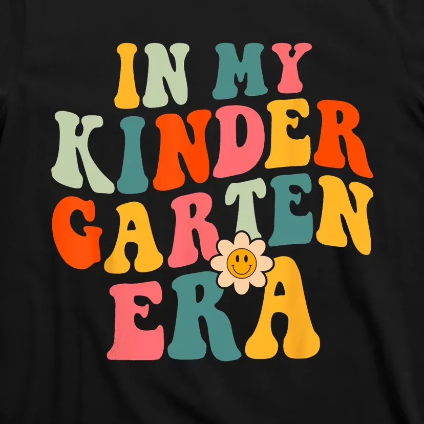 In My Kindergarten Teacher Era Shirts Kinder Groovy Retro T-Shirt