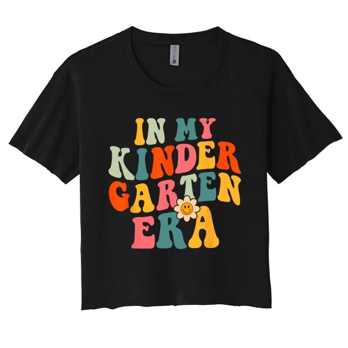 In My Kindergarten Teacher Era Shirts Kinder Groovy Retro Women's Crop Top Tee