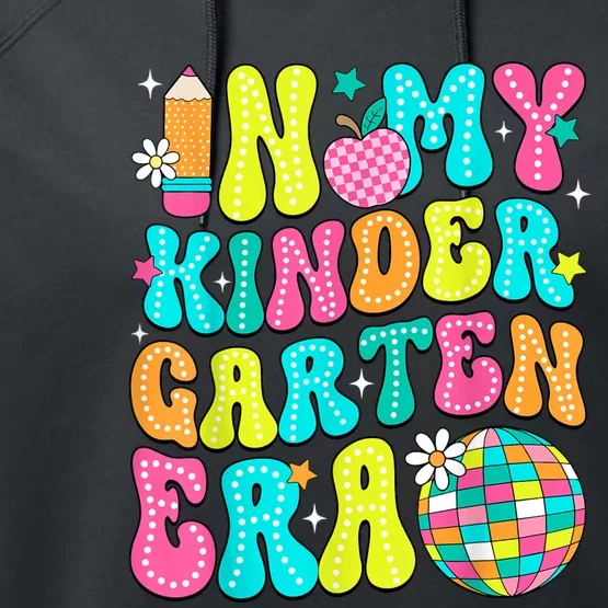 In My Kindergarten Era Groovy Back To School Teacher Student Performance Fleece Hoodie