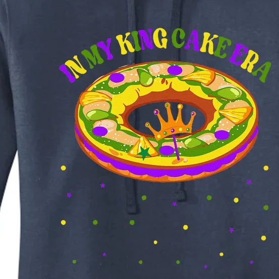 In My King Cake Era Festival Parade Mardi Gras King Cake Era Women's Pullover Hoodie