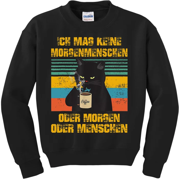 Ich mag keine Morgenmenschen oder Morgen oder Menschen Kids Sweatshirt