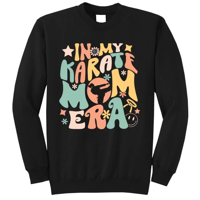 In My Karate Mom Era Groovy Funny Martial Arts Sport Mother Sweatshirt