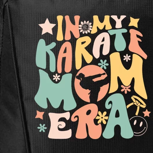 In My Karate Mom Era Groovy Funny Martial Arts Sport Mother City Backpack