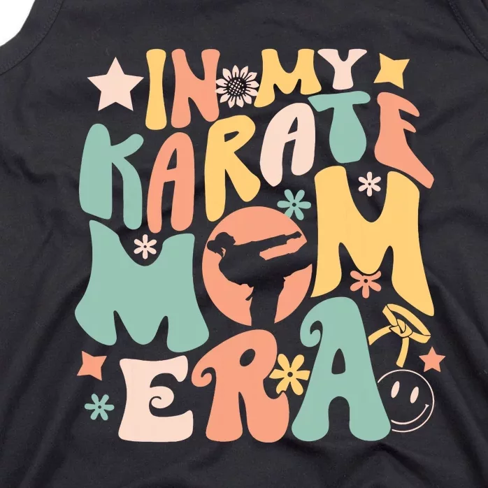 In My Karate Mom Era Groovy Funny Martial Arts Sport Mother Tank Top