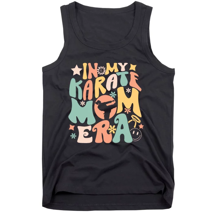 In My Karate Mom Era Groovy Funny Martial Arts Sport Mother Tank Top